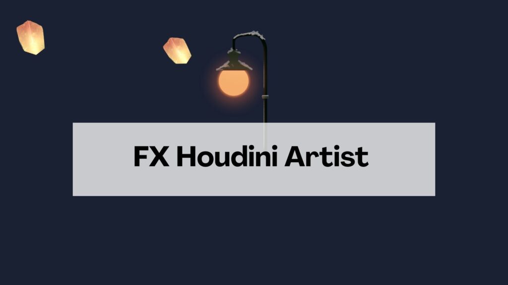 FX Houdini Artist
