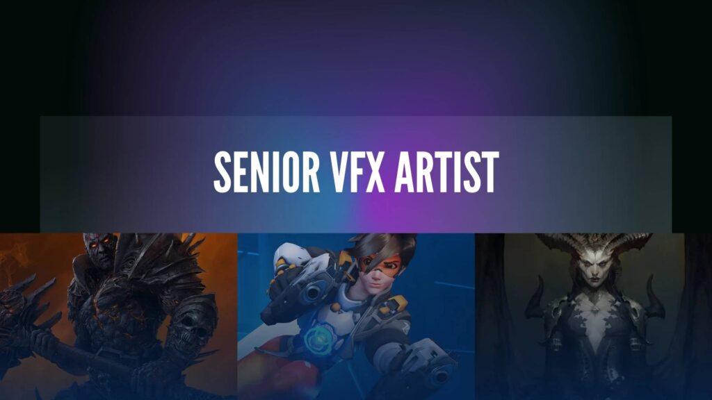 Senior VFX Artist