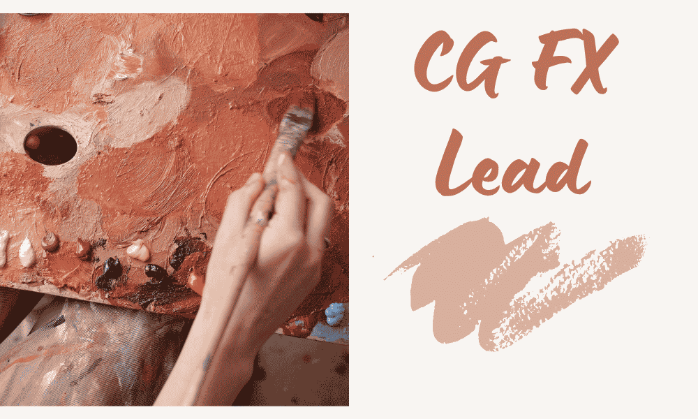 CG FX Lead