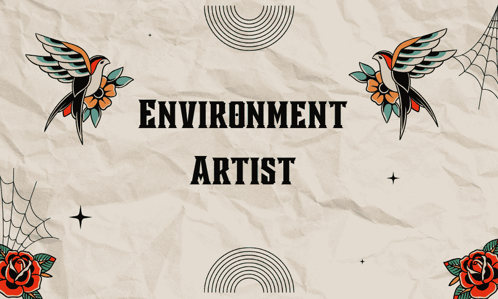 Environment Artist