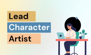 Lead Character Artist 1