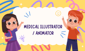 Medical Illustrator Animator