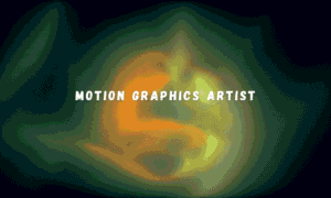 Motion Graphics Artist