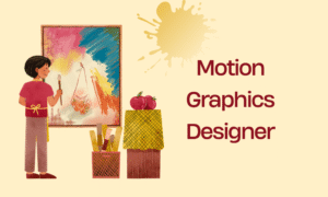 Motion Graphics Designer