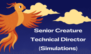 Senior Creature Technical Director Simulations