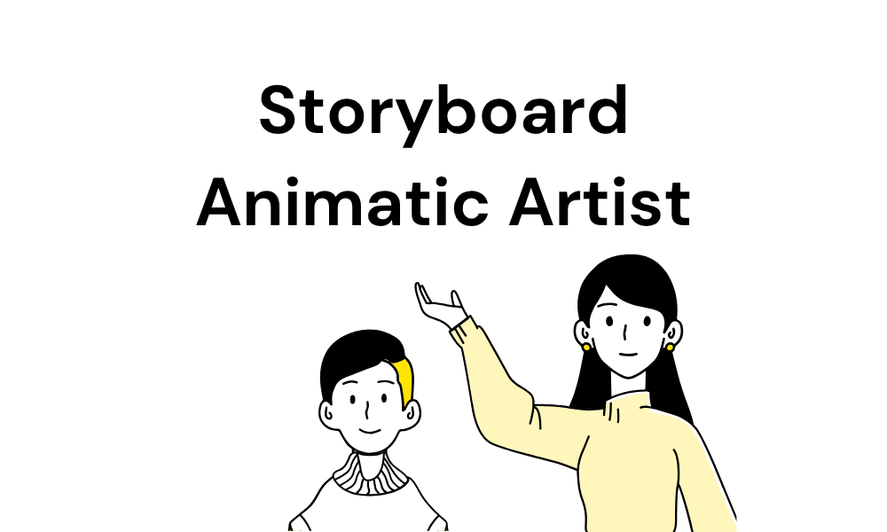 StoryboardAnimatic Artist