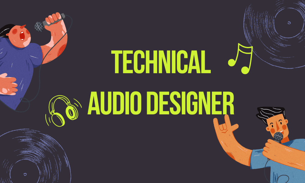 Technical Audio Designer