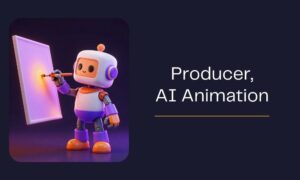 ProducerAIAnimation FOXEntertainment