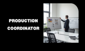 ProductionCoordinator