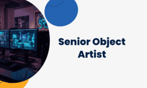 Senior Object Artist