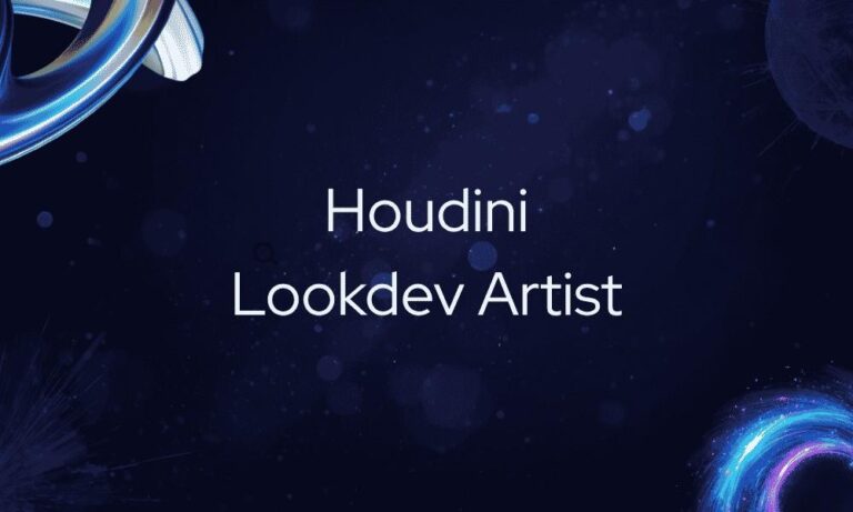 Houdini Lookdev Artist